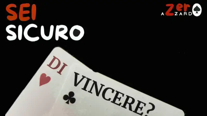 promo sportello zero azzardo. due carte da gioco con scritto sei sicuro di vincere?
